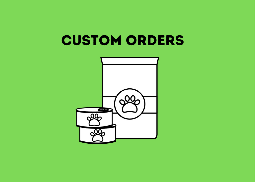 Custom Order - Nickel City Pet Pantry